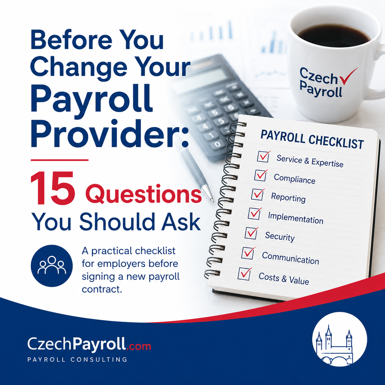 Changing Payroll Provider? 15 Questions to Ask First